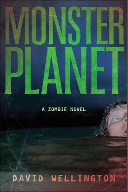 Monster Planet, David Wellington - Paperback - 9781560258674