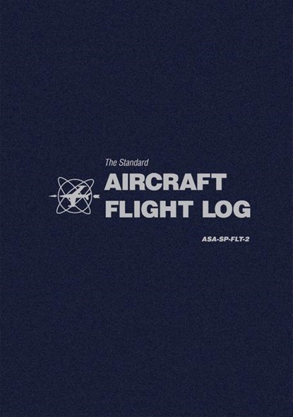 The Standard Aircraft Flight Log, Asa - Paperback - 9781560277613