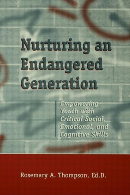 Nurturing An Endangered Generation, Rosemary Thompson - Gebonden - 9781560326687