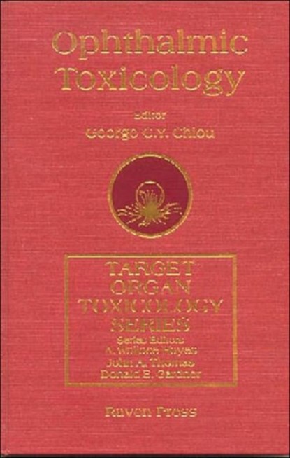 Ophthalmic Toxicology, G. C. Y. Chiou - Gebonden - 9781560327226
