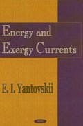 Energy & Exergy Currents | E I Yantovski | 
