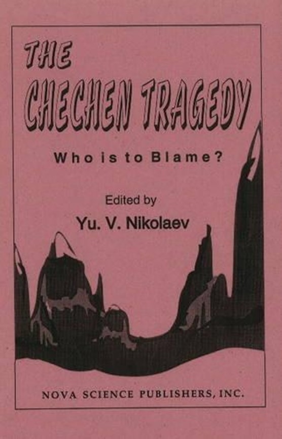 Chechen Tragedy