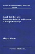 Weak Intelligence | Matjaz Gams | 