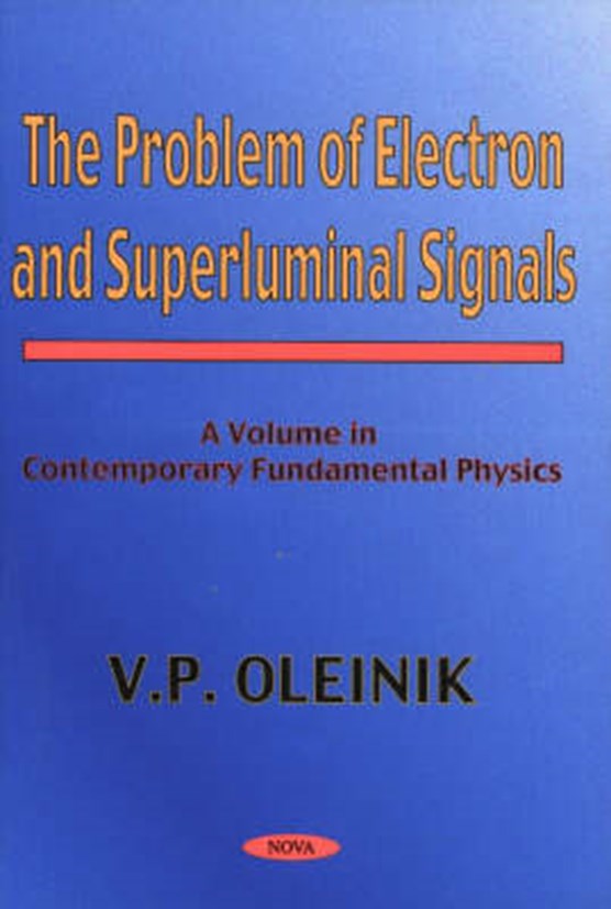 Problem of Electron & Superluminal Signals