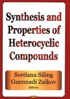 Synthesis & Properties of Heterocyclic Compounds | Guennadi Zaikov | 