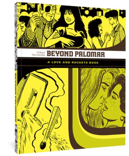 BEYOND PALOMAR, Gilbert Hernandez - Paperback - 9781560978824