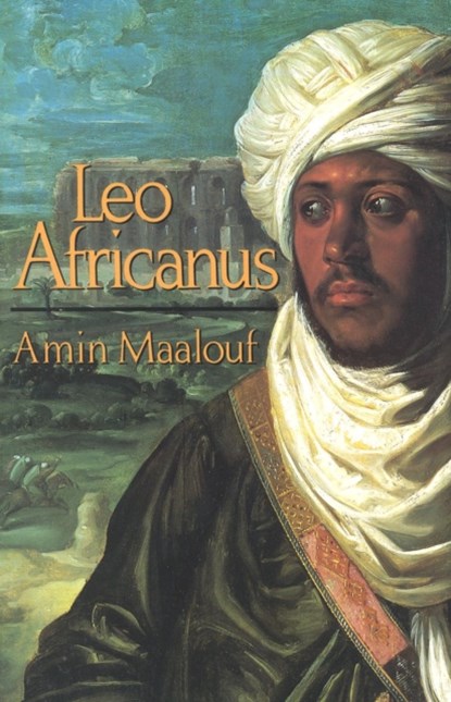 Leo Africanus, Amin Maalouf - Paperback - 9781561310227