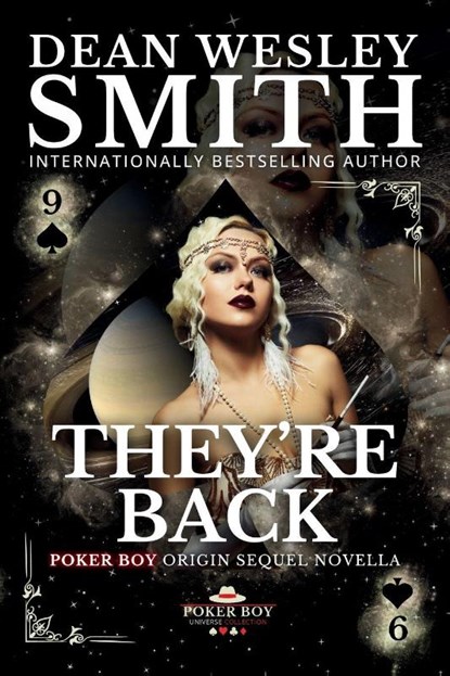 They're Back, Dean Wesley Smith - Paperback - 9781561461714