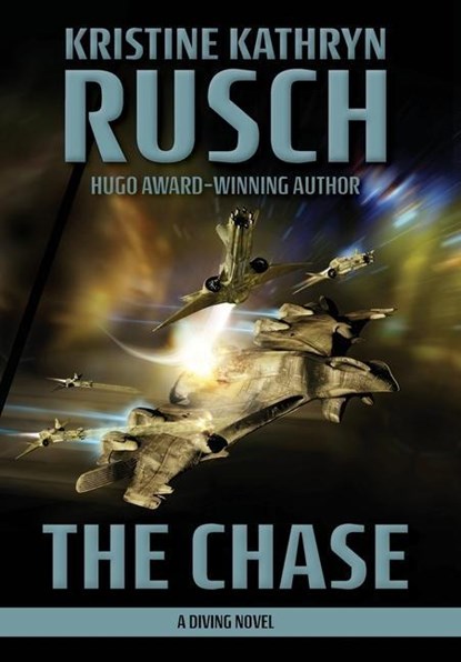 The Chase, Kristine Kathryn Rusch - Gebonden - 9781561464784