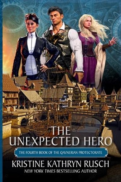The Unexpected Hero, Kristine Kathryn Rusch - Paperback - 9781561468126