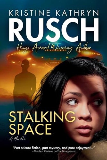 Stalking Space, Kristine Kathryn Rusch - Paperback - 9781561468591