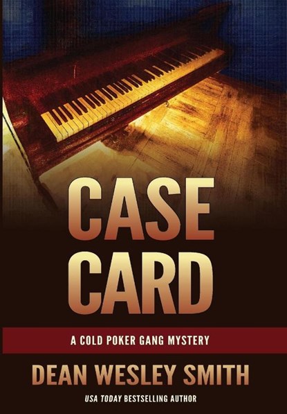 Case Card, Dean Wesley Smith - Gebonden - 9781561468829