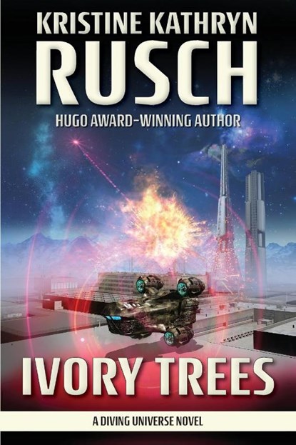 Rusch, K: Ivory Trees, Kristine Kathryn Rusch - Paperback - 9781561468874