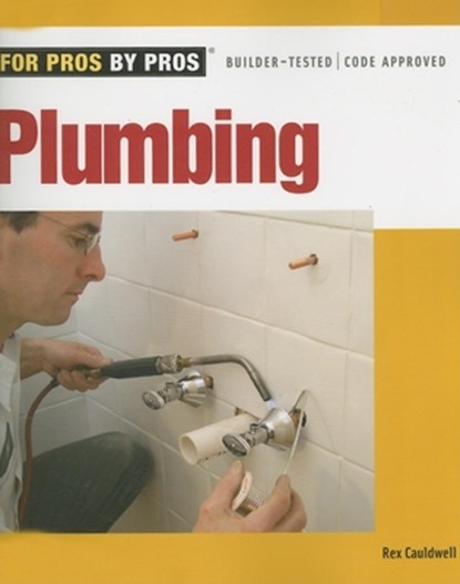Plumbing, Rex Cauldwell - Paperback - 9781561588176