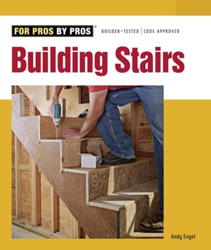 Building Stairs, Andrew Engel - Paperback - 9781561588923