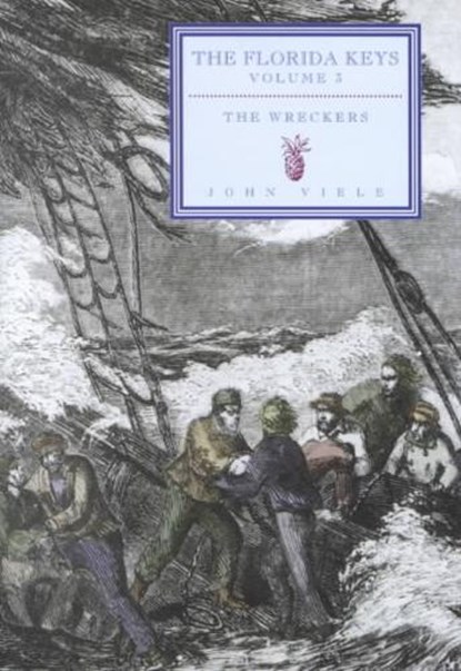 The Wreckers, VIELE,  John - Gebonden - 9781561642199