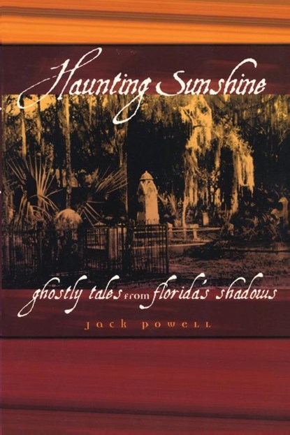 Haunting Sunshine, Jack Powell - Paperback - 9781561642205