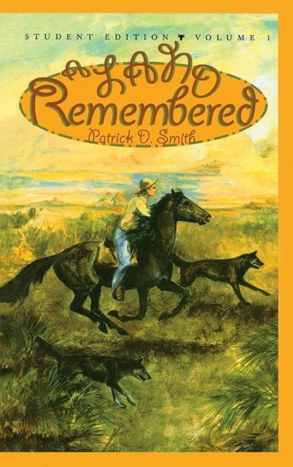 A Land Remembered, Patrick D Smith - Gebonden - 9781561642304