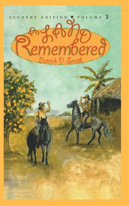 A Land Remembered, Patrick D Smith - Gebonden - 9781561642311