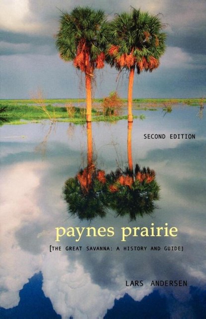 Paynes Prairie, Lars Andersen - Paperback - 9781561642960