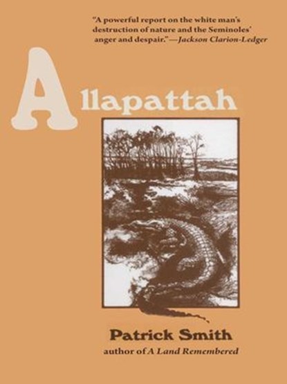 Allapattah, Patrick D Smith - Ebook - 9781561645428