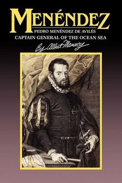 Menendez, Albert Manucy - Ebook - 9781561646920