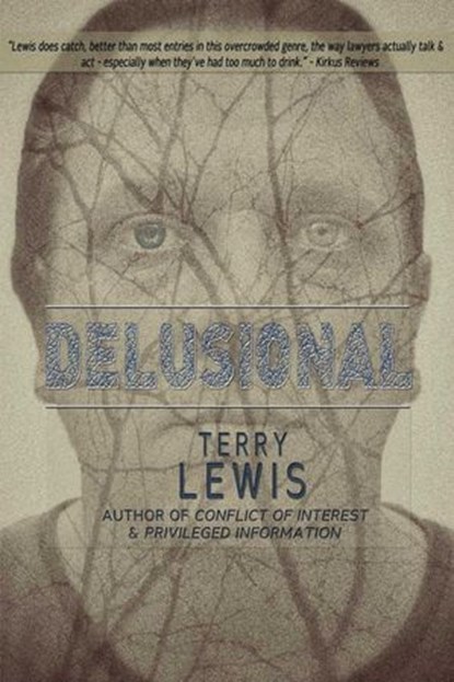 Delusional, Terry Lewis - Ebook - 9781561646937