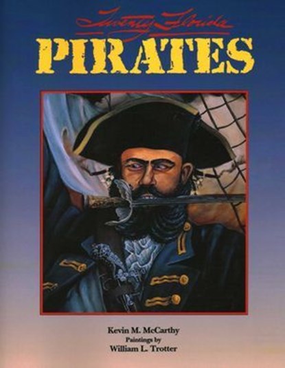 Twenty Florida Pirates, Kevin M McCarthy - Ebook - 9781561649235