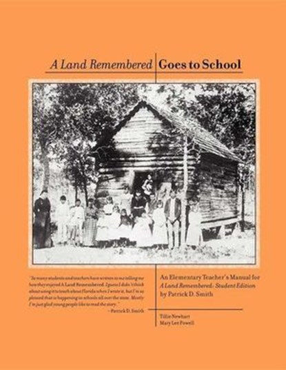 A Land Remembered Goes To School, Patrick D Smith - Ebook - 9781561649358