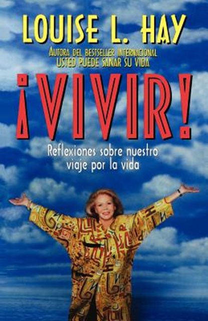 Vivir!, Louise L. Hay - Paperback - 9781561702947