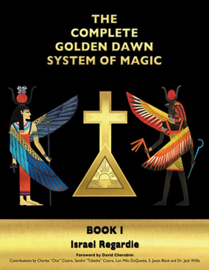 The Complete Golden Dawn System of Magic, Dr Israel Regardie - Gebonden - 9781561845705