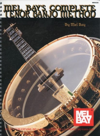 Complete Tenor Banjo Method, Mel Bay - Paperback - 9781562220181