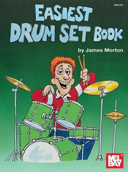 Easiest Drum Set Book, James Morton - AVM - 9781562220273