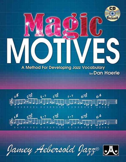 Magic Motives: A Method for Developing Jazz Vocabulary, Book & Online Audio, Dan Haerle - Paperback - 9781562242916
