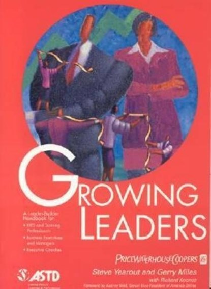 Growing Leaders, YEAROUT,  Steve ; Miles, Gerry ; Koonce, Richard - Paperback - 9781562862893