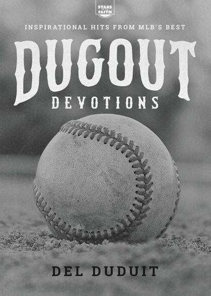 Dugout Devotions, Del Duduit - Paperback - 9781563091339