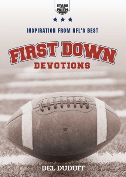 First Down Devotions, Del Duduit - Paperback - 9781563092312