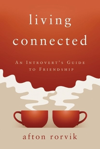 Living Connected, Rorvik Afton Rorvik - Paperback - 9781563095368