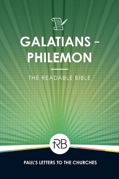 The Readable Bible: Galatians - Philemon, Rod Laughlin - Paperback - 9781563095757