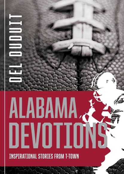 Alabama Devotions, Del Duduit - Paperback - 9781563096051