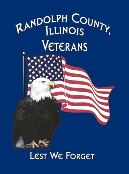 Randolph Co, IL Veterans, Turner Publishing - Gebonden - 9781563119149