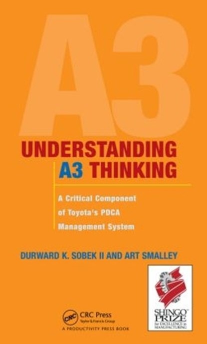 Understanding A3 Thinking, Durward K. (University of Montana Sobek II. ; Art (Art of Lean Smalley - Gebonden - 9781563273605