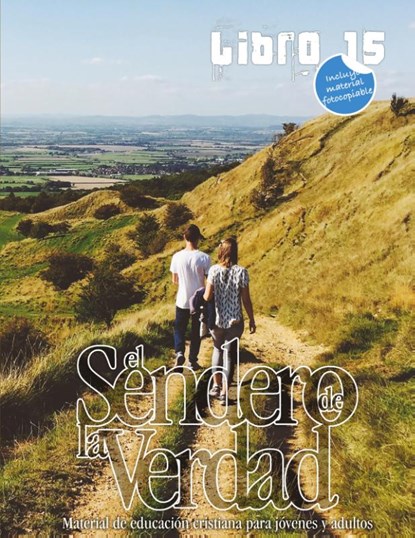 El Sendero de la Verdad, Libro 15, Patricia Picavea ; Mery Asenjo - Paperback - 9781563440038