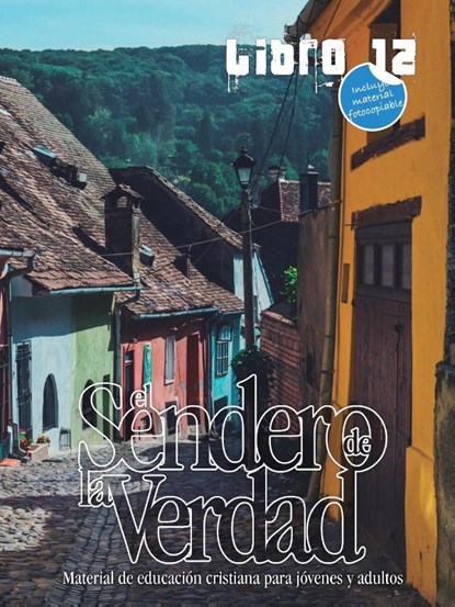 El Sendero de la Verdad, Libro 12, Patricia Picavea - Paperback - 9781563449253
