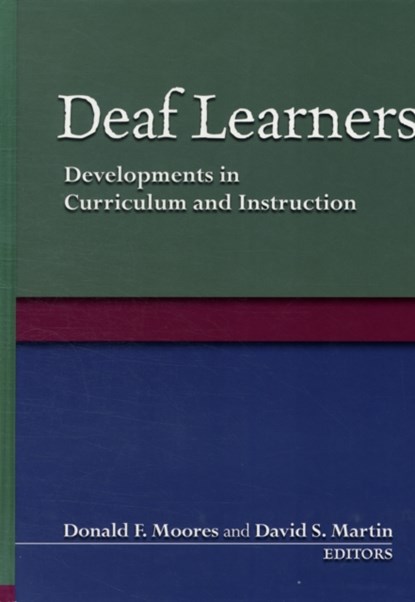 Deaf Learners, Donald F. Moores - Gebonden - 9781563682858