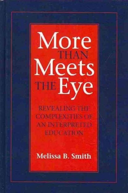 More Than Meets the Eye, niet bekend - Gebonden - 9781563685798