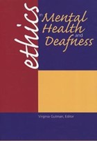 Ethics in Mental Health and Deafness | Virginia Gutman | 