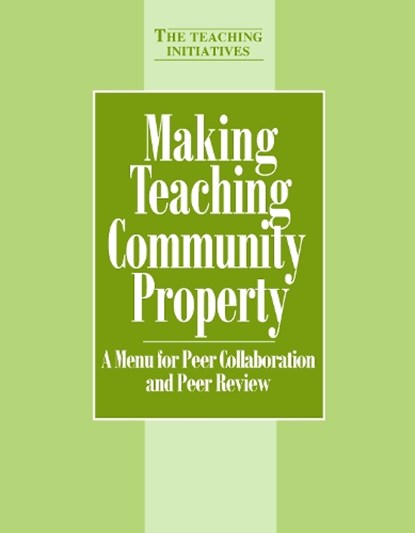 Making Teaching Community Property, Pat Hutchings - Paperback - 9781563770319