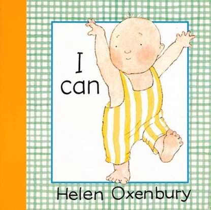 I Can, Helen Oxenbury - Gebonden - 9781564025470