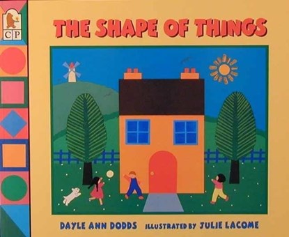 SHAPE OF THINGS, Dayle Ann Dodds - Paperback - 9781564026989